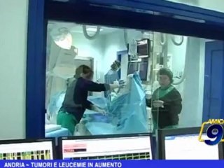 Andria | Tumori e leucemie in aumento