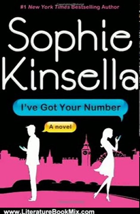 Literature Book Review: I've Got Your Number: A Novel by Sophie Kinsella