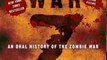 Literature Book Review: World War Z: An Oral History of the Zombie War by Max Brooks