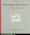 Literature Book Review: The Golden Odes of Love: An English Verse Rendering by Desmond O'Grady