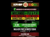 Lion Kulcha Sound @ Hip Hop VS Ragga - Atacama - Curitiba