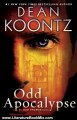 Literature Book Review: Odd Apocalypse: An Odd Thomas Novel by Dean Koontz