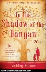 Literature Book Review: In the Shadow of the Banyan: A Novel by Vaddey Ratner