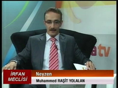 İRFAN MECLİSİ HAZER KIL KIRMA KALBİN KİMSENİN CANANIN İNCİTME