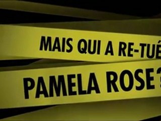 Mais qui a retué Pamela Rose - Bande Annonce