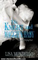 Literature Book Review: The Knight and Maggie's Baby (Contemporary Romance Novel) (Fate with a Helping Hand) by Lisa Mondello