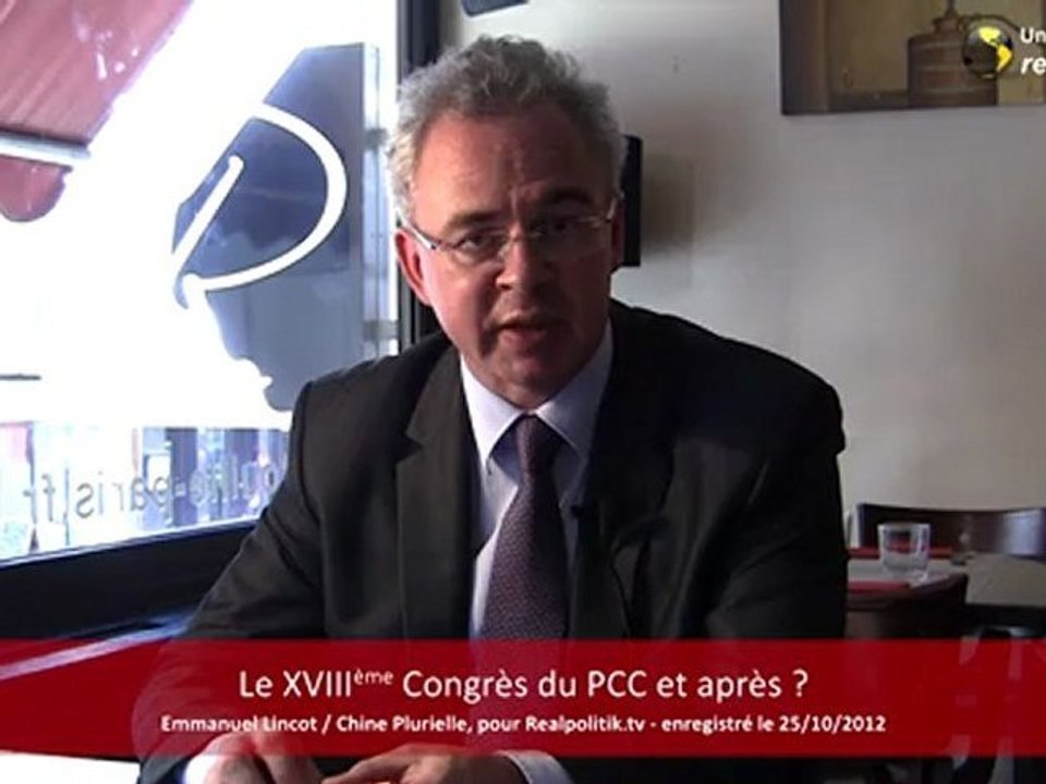 Chine : le XVIIIème Congrès du PCC, et après ?