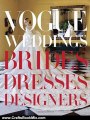 Crafts Book Review: Vogue Weddings: Brides, Dresses, Designers by Hamish Bowles, Vera Wang