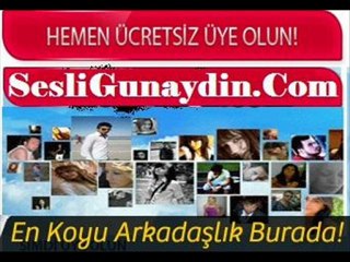www.sesliciyim.com kapanmıstır yeni girişler WwW.SeSLiGuNaYDiN.CoM ADRESINDEN