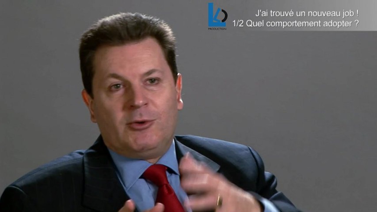 1_1 Un nouveau job? Quel comportement adopter ? par Emmanuel Portanéry