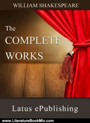 Literature Book Review: The Complete Works of Shakespeare by William Shakespeare