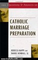 Crafts Book Review: 101 Questions And Answers On Catholic Marriage Preparation (101 Questions & Answers) by Rebecca Nappi, Daniel Kendall