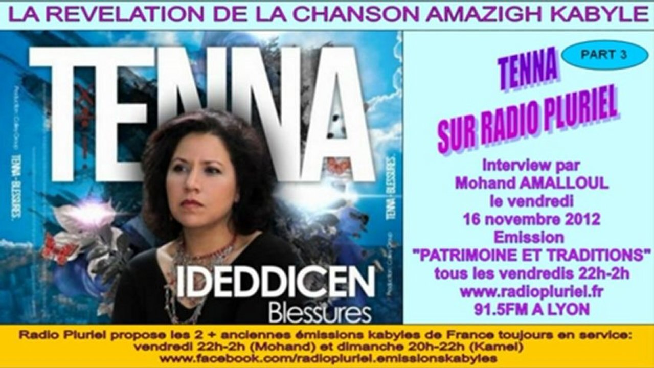 PART 3_ PART 4/4 _LA CHANTEUSE KABYLE "TENNA" sur Radio Pluriel Lyon 16 nov 2012 (3è partie /4)