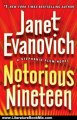 Literature Book Review: Notorious Nineteen: A Stephanie Plum Novel (Stephanie Plum Novels) by Janet Evanovich