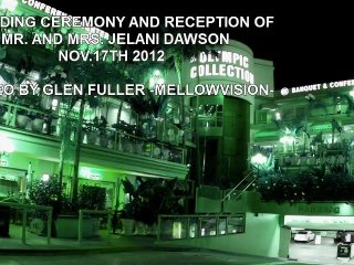 Mr and Mrs Jelani Dawson wedding video Nov.17th 2012