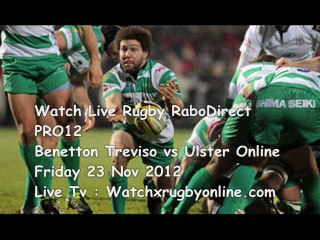 Watch Benetton Treviso vs Ulster Live