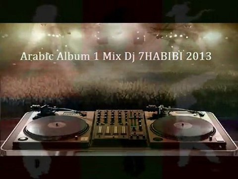 Arabic Mix 18 Dj 7HABIBI 2013