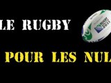 Le Rugby pour les nuls expliqué par des nuls