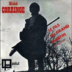 Michel Corringe en public 1977 (Le fils du grand Martin)