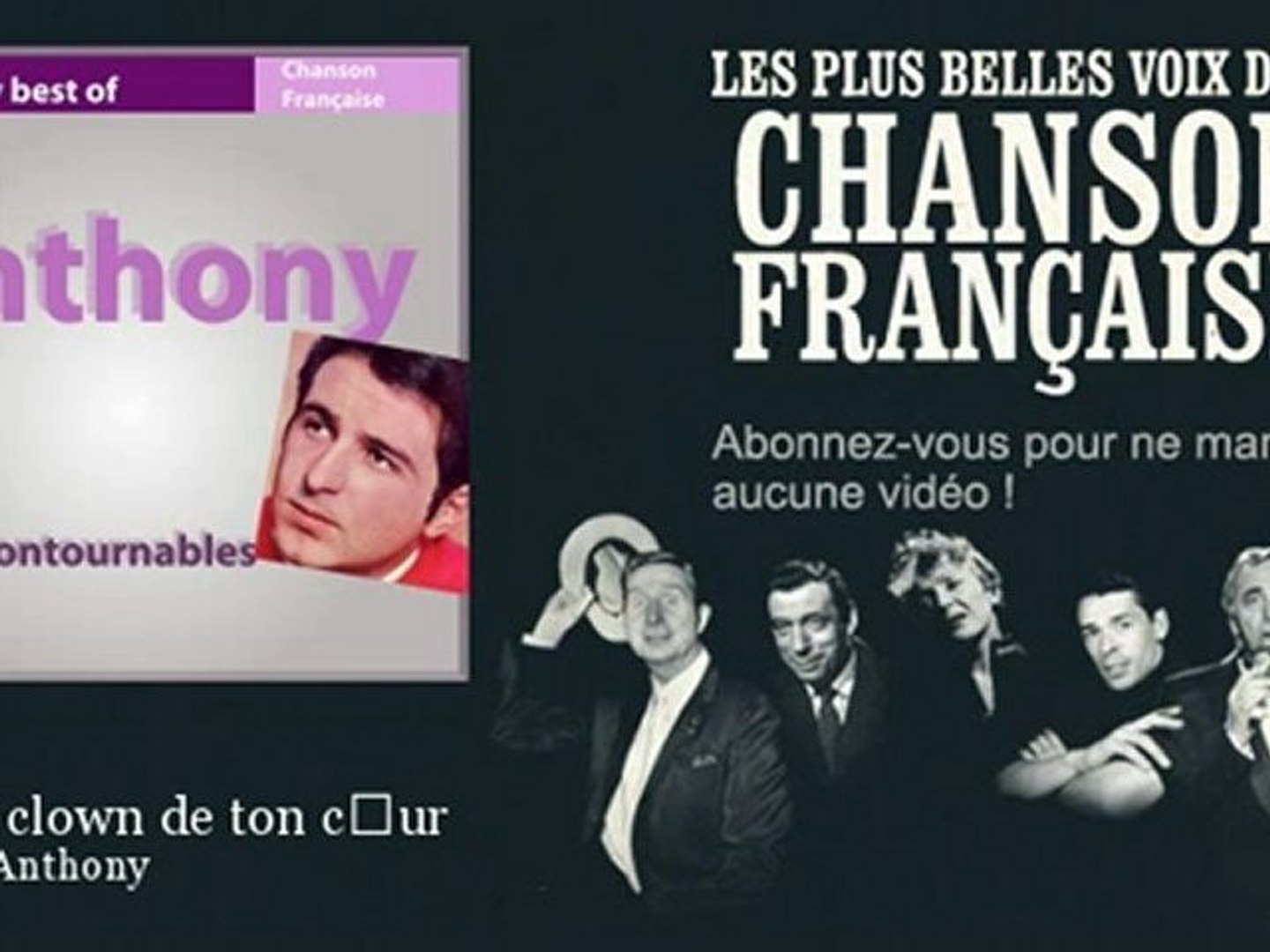 Richard Anthony - Le p'tit clown de ton coeur - Chanson française - Vidéo  Dailymotion