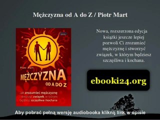 Mężczyzna od A do Z / Piotr Mart