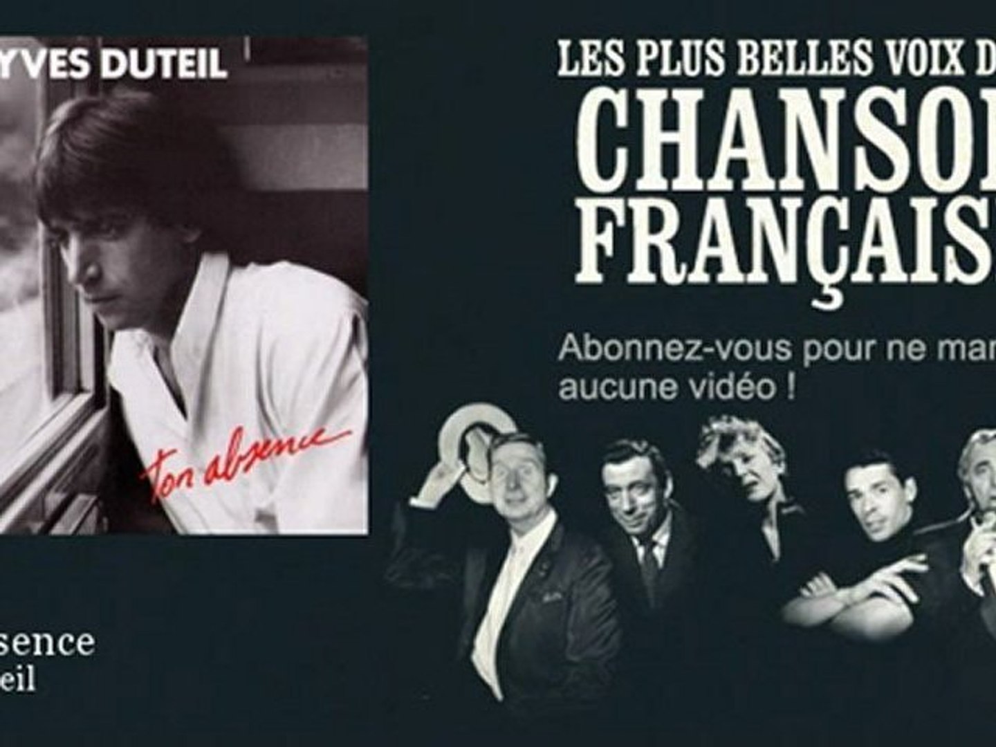 Yves Duteil - Ton absence - Chanson française - Vidéo Dailymotion