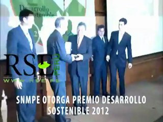 SNMPE OTORGA PREMIO DESARROLLO SOSTENIBLE 2012  A SIETE EMPRESAS DEL SECTOR MINEROENERGÉTICO