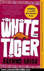 Literature Book Review: The White Tiger: A Novel by Aravind Adiga