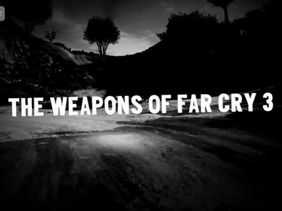 [Vietsub] Far Cry 3 - Weapons trailer (HD)