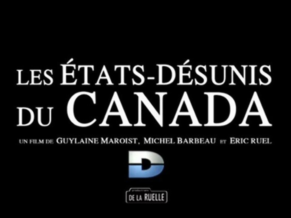 No more Québec - Les États-Désunis du Canada