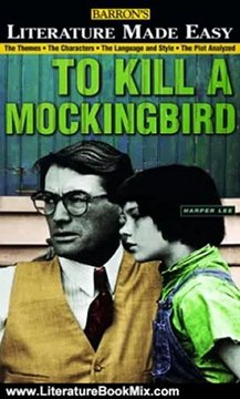 Literature Book Review: To Kill a Mockingbird (Literature Made Easy Series) by Mary Hartley, Tony Buzan