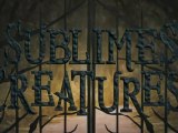 Sublimes Créatures - Bande-annonce [VF|HD] [NoPopCorn]