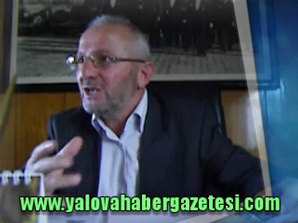 YALOVA KADIKÖY BELEDİYE BAŞKANI MEHMET ŞAHİN