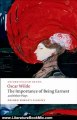 Literature Book Review: The Importance of Being Earnest and Other Plays: Lady Windermere's Fan; Salome; A Woman of No Importance; An Ideal Husband; The Importance of Being Earnest (Oxford World's Classics) by Oscar Wilde, Peter Raby