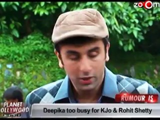 Deepika is too busy for Karan Johar & Rohit Shetty