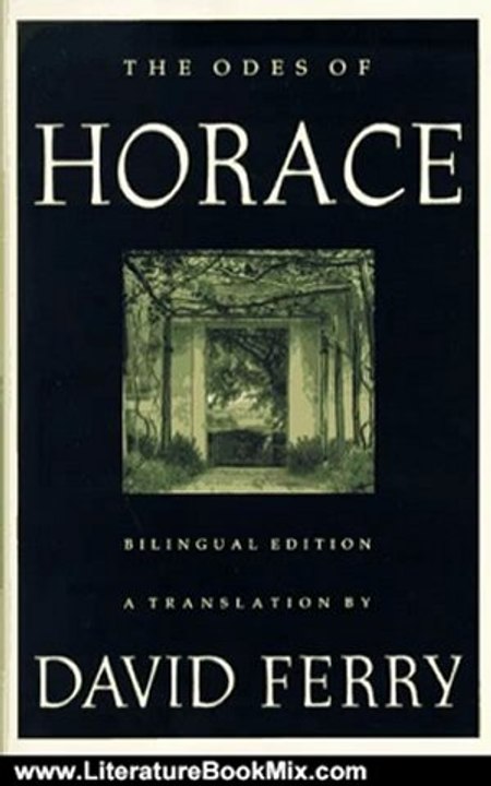 Literature Book Review: The Odes of Horace by Horace, David Ferry