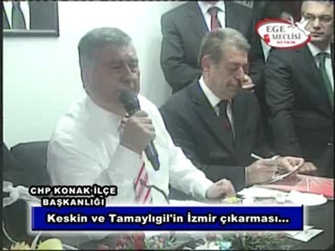KESKİN VE TAMAYLIGİLİN İZMİR ÇIKARMASI
