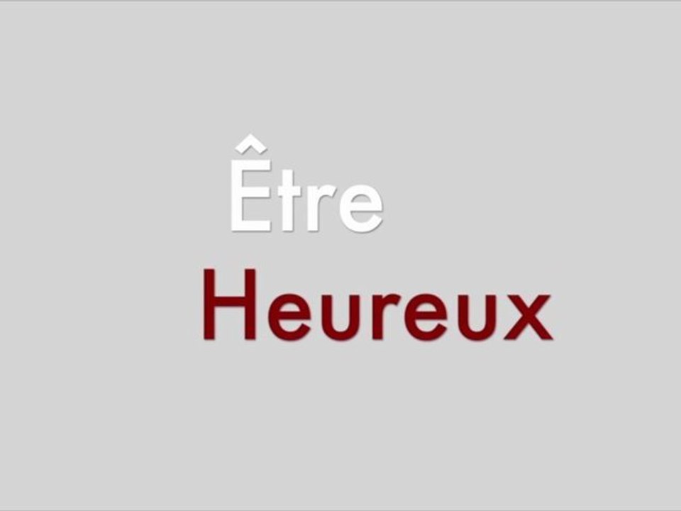 Secrets pour être heureux