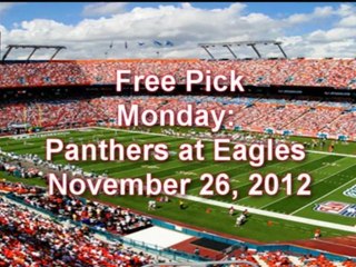Panthers at Eagles, Monday, Nov. 26, 2012, FREE TOTAL