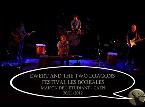 Ewert and the two dragons @ Maison de l'étudiant