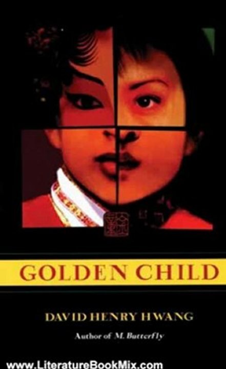 Literature Book Review: Golden Child by David Henry Hwang