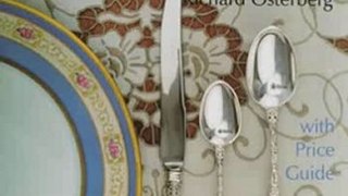 Crafts Book Review: Sterling Silver Flatware for Dining Elegance: With Price Guide (A Schiffer Book for Collectors) by Richard Osterberg, Nancy A. Clark
