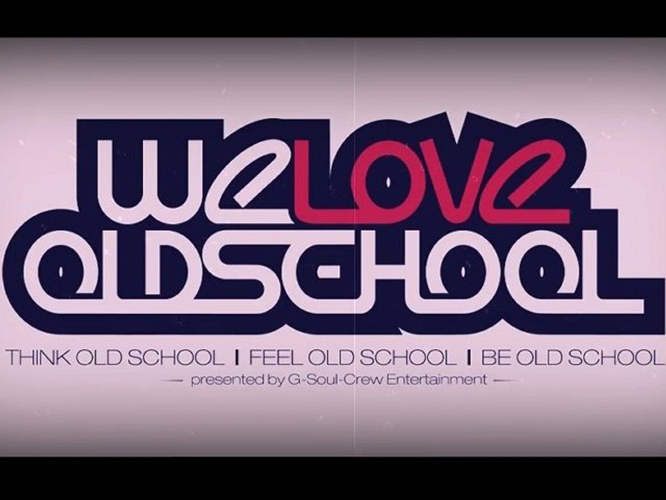 WE LOVE OLD SCHOOL PART1 www.weloveoldschool.de