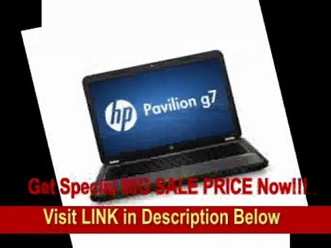 [BEST BUY] HP G7-2022us Laptop Computer 17.3 LED-Backlit Display & Intel&reg CoreTM i5-2450M Processor W/Turbo Boost Technology