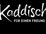 Kaddish pour un Ami (Kaddisch für einen Freund)  VO | Full HD