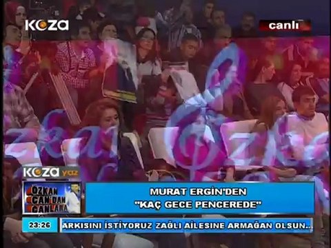 ADANA KAZA TV ÖZKAN CAN;DAN CANLARADA MURAT ERGİN 'KAÇ GECE PENCERELERDE'