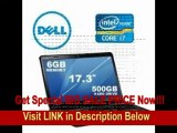 [BEST PRICE] Dell Inspiron 17R Laptop Intel Core i7-2670QM 2.2GHz, 6GB DDR3 Memory, 500GB Hard Drive, Bluetooth, HD+WLED Display 1600 x 900, Windows 7 Home Premium