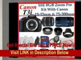[FOR SALE] Canon EOS Rebel T3i Digital 18 MP CMOS SLR Cameras (600D) with Canon EF-S 18-55mm f/3.5-5.6 IS Lens & Canon EF 75-300mm f/4-5.6 III Telephoto Zoom Lens   SSE Premium SLR Lens Accessory Package