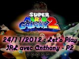 (24/11/2012) - Let's play IRL avec Anthony - P2/2