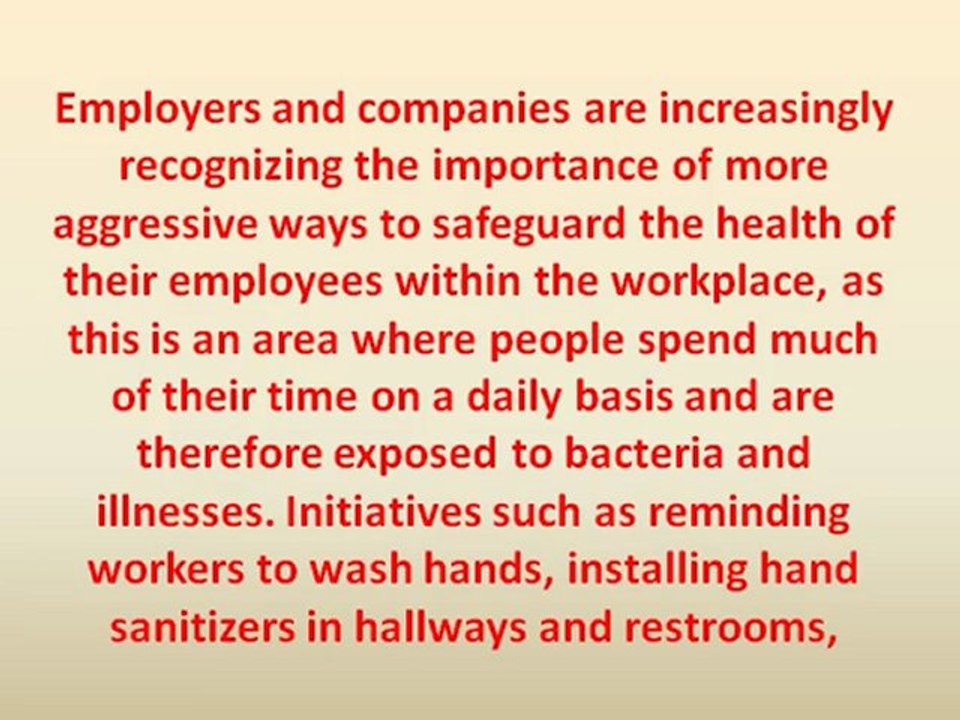 Direct and Proactive Approach to Workplace Illness Control